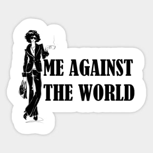 Me Against The World Sticker